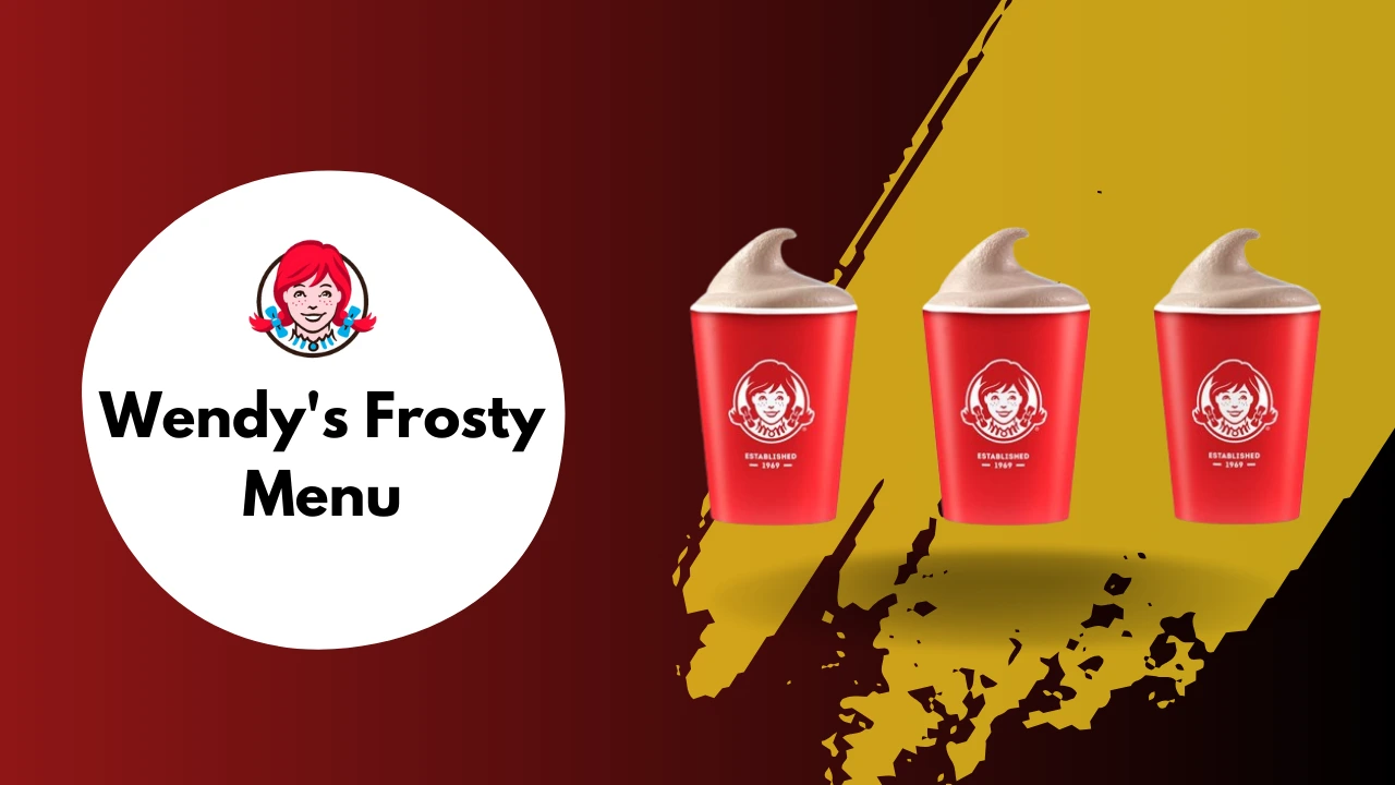 Wendy’s Frosty Menu Prices