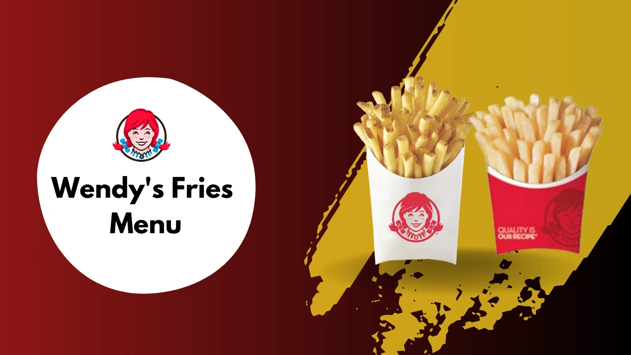 Wendy's Fries Menu