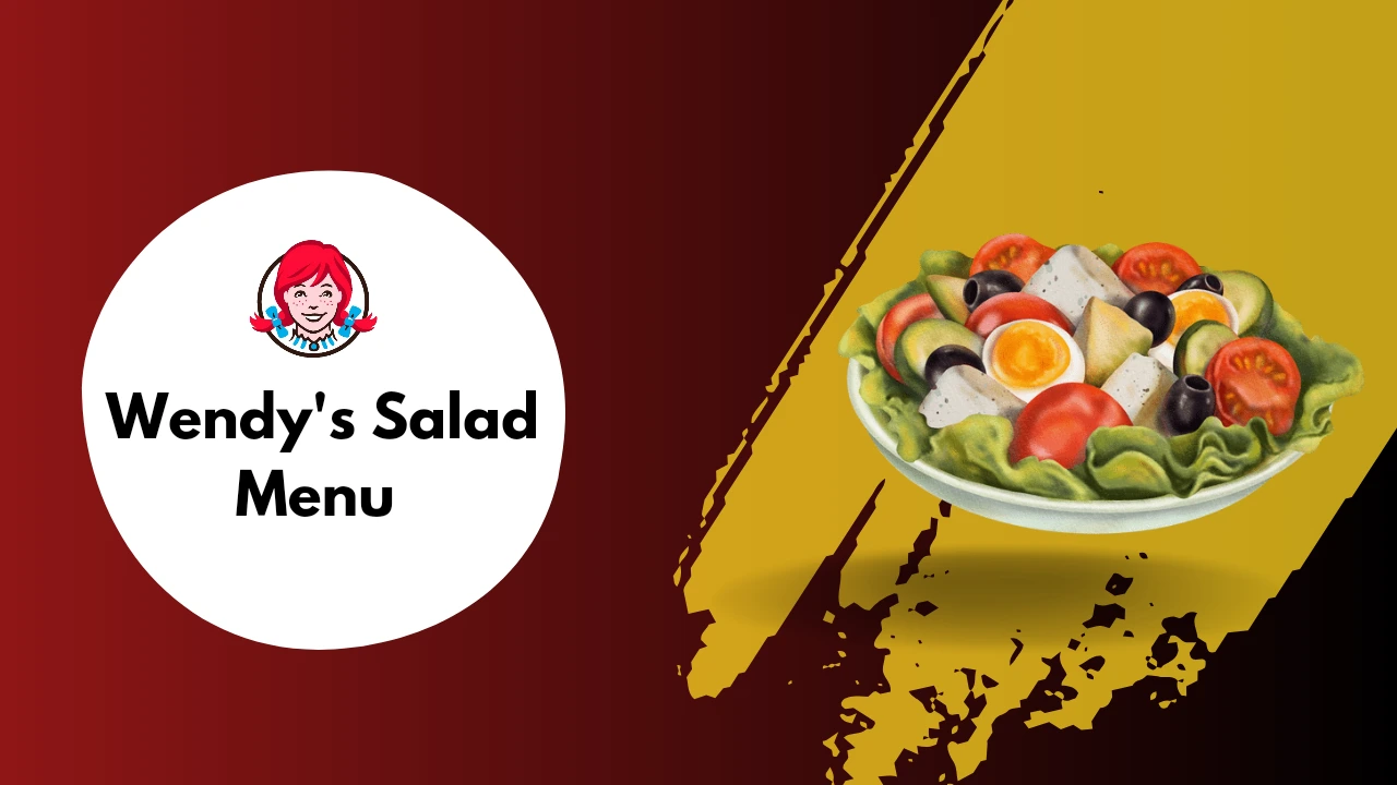 Wendy's Salad Menu